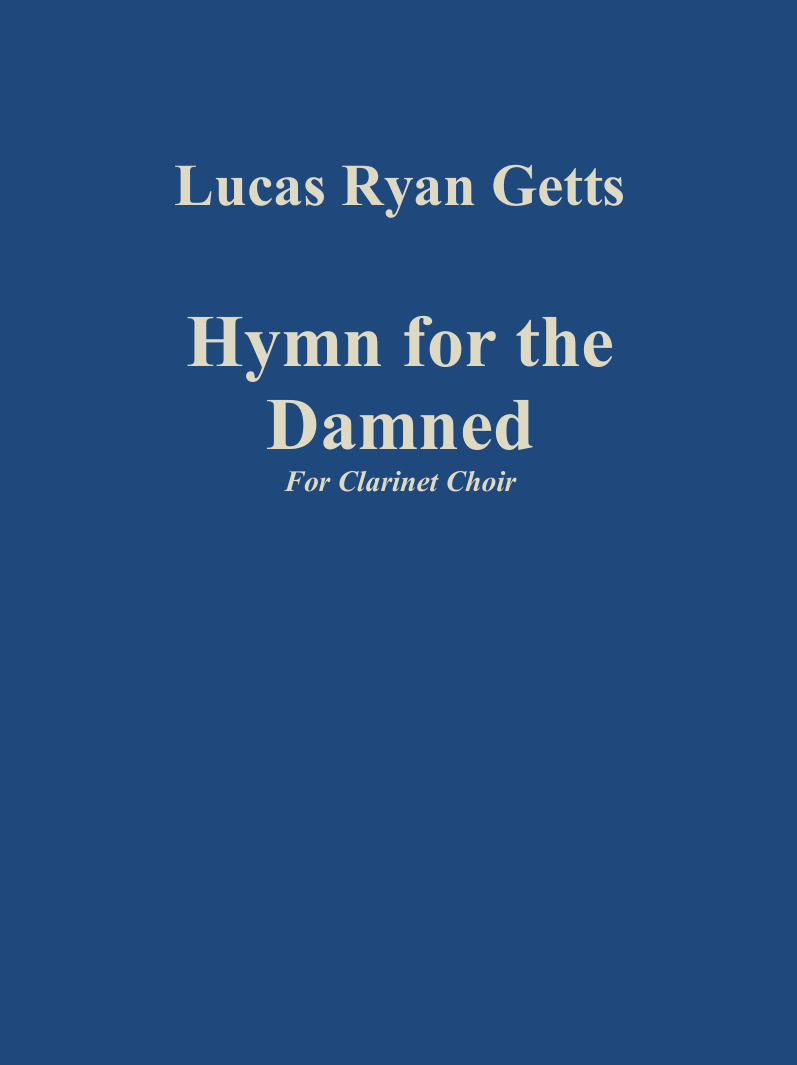 Hymn for the Damned - Clarinet Choir